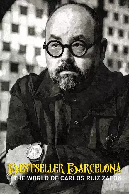 Bestseller Barcelona: The World of Carlos Ruiz ZafÃ³n