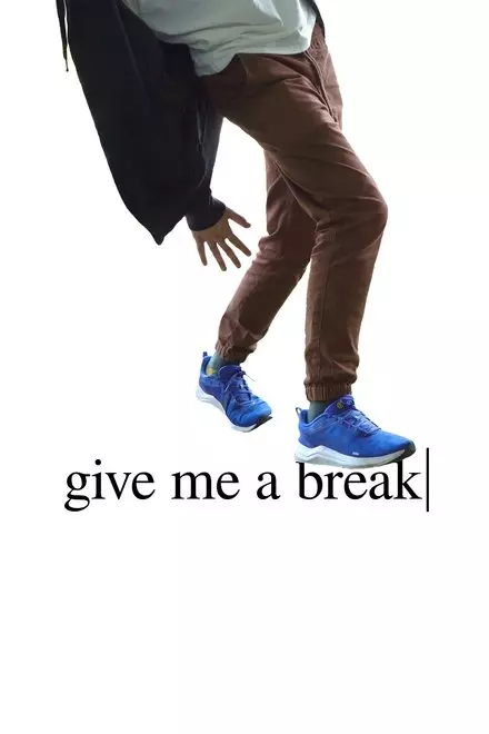 Give Me a Break