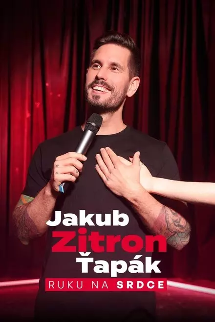 Jakub Zitron Å¤apÃ¡k: Ruku na srdce
