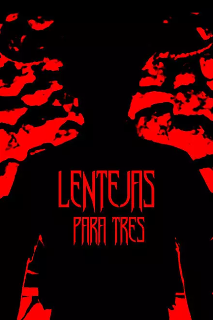 Lentejas para tres