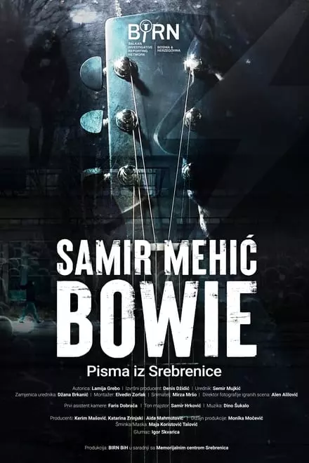 Samir MehiÄ‡ Bowie â€“ Letters from Srebrenica