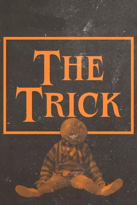 The Trick