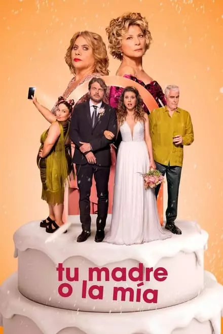 Tu madre o la mÃ­a: Guerra de suegras